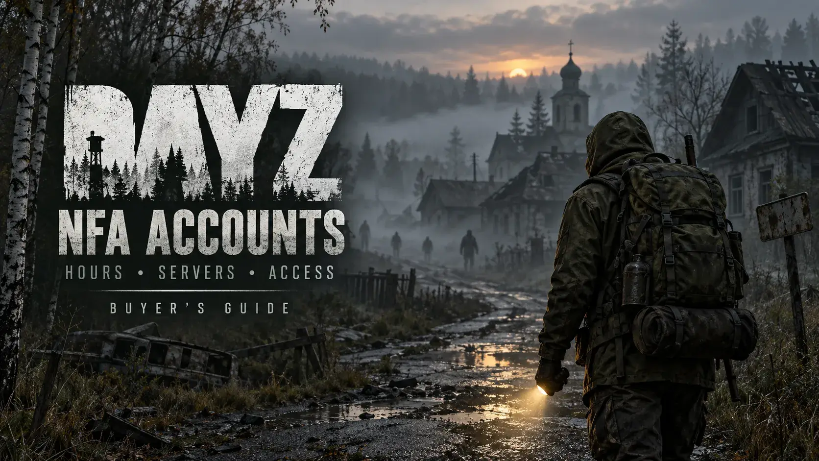 DayZ NFA Accounts: Hours, Servers and Buying Guide